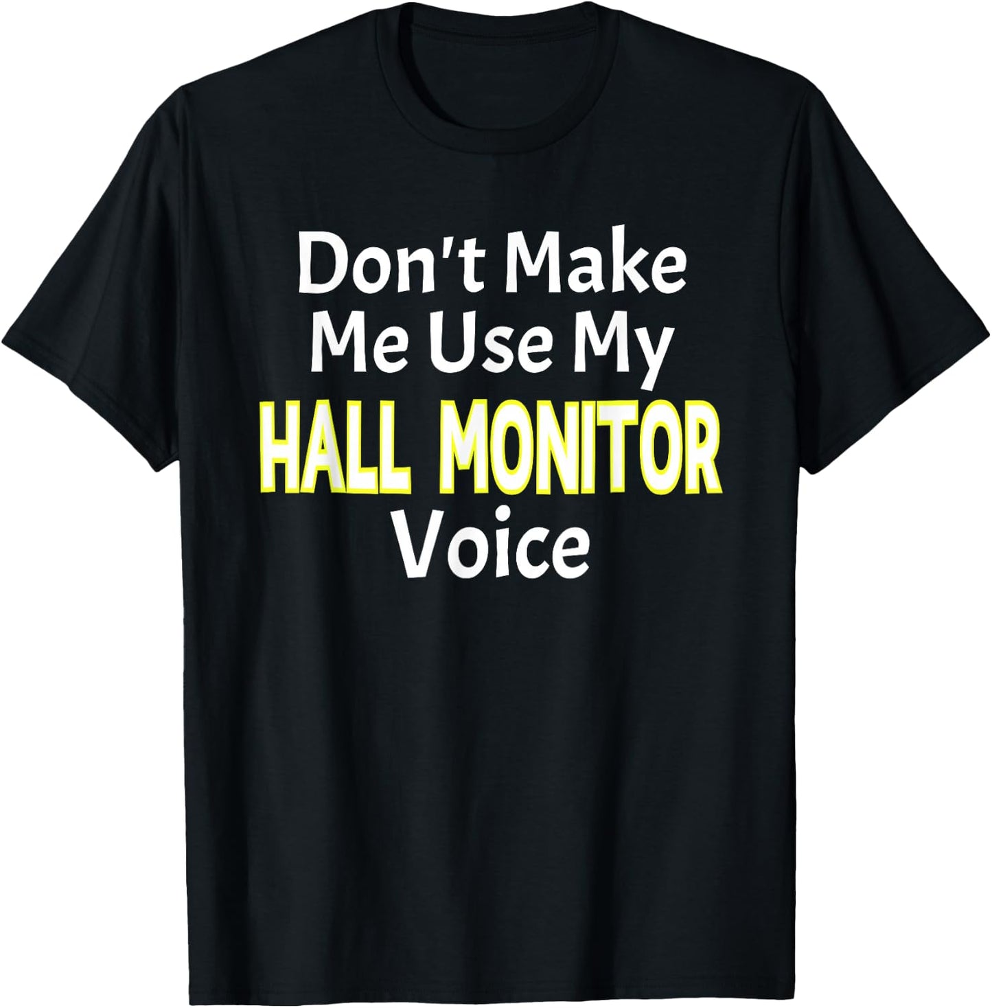 First Day of School Hall Monitor T-Shirt - T-Shirt | Black