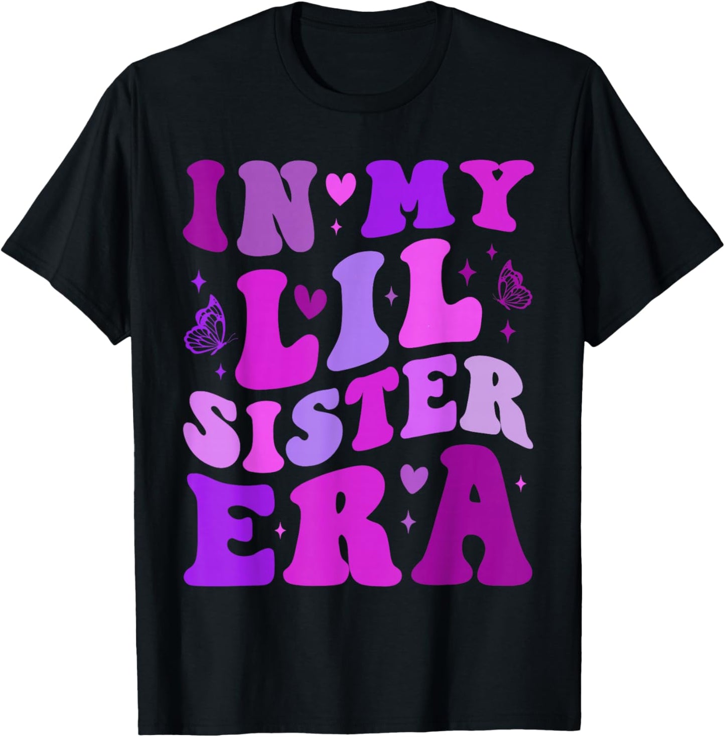 in My Lil Sister Era Announcement Pregnancy Little Sis Girls T-Shirt - T-Shirt | Black