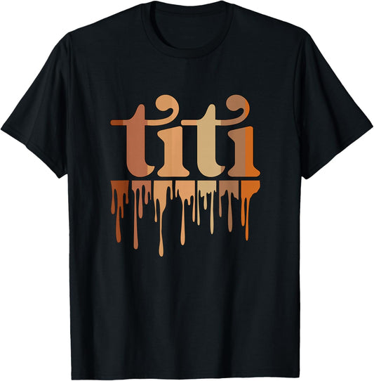 Black Titi Auntie African American Cute Titi Aunt T-Shirt - T-Shirt | Black