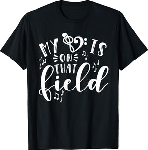 My Heart Is On That Field Band Mom Music T-Shirt - T-Shirt | Black