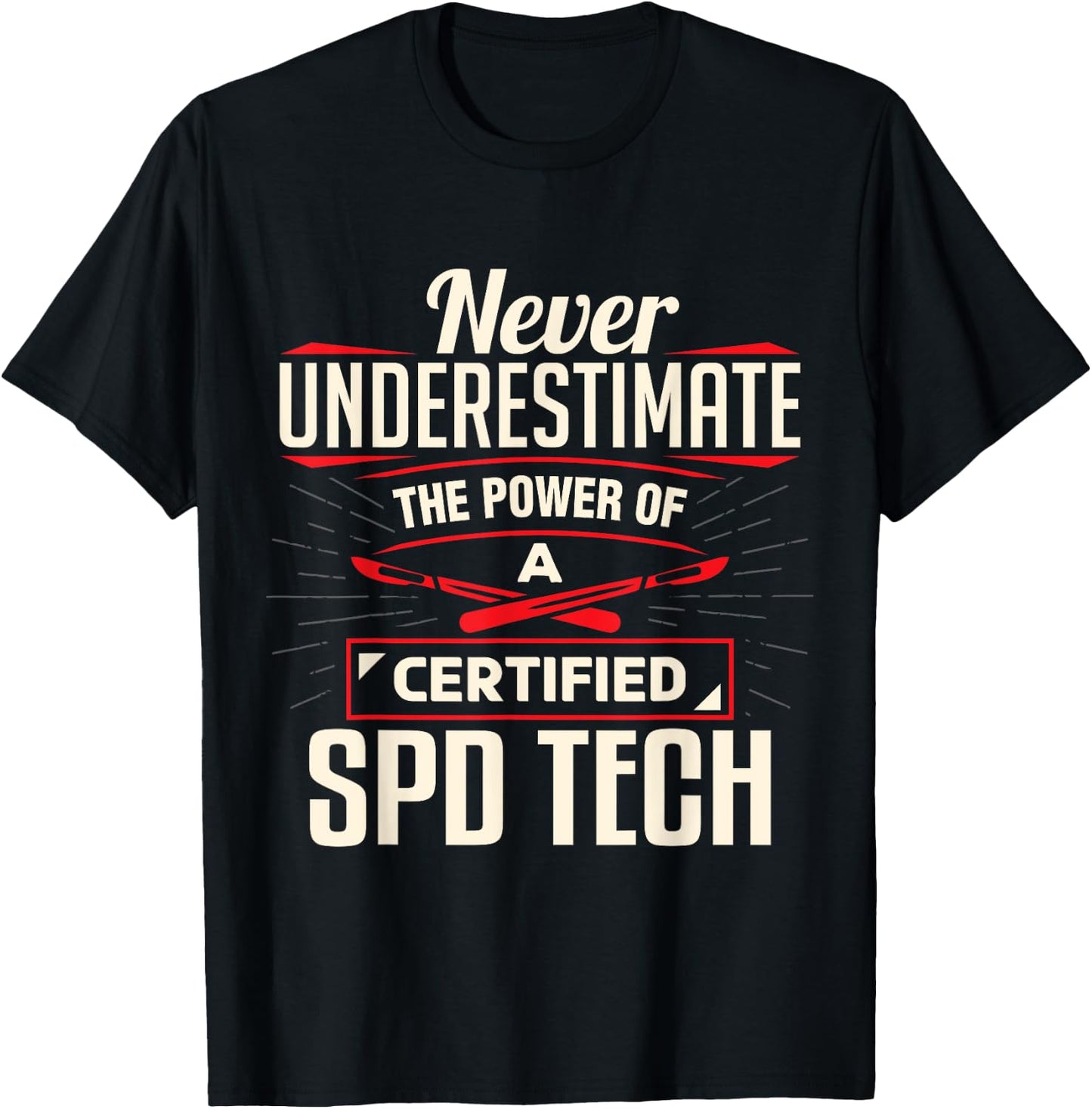 Certified Sterile Processing Technician SPD Tech Apparel T-Shirt - T-Shirt | Black