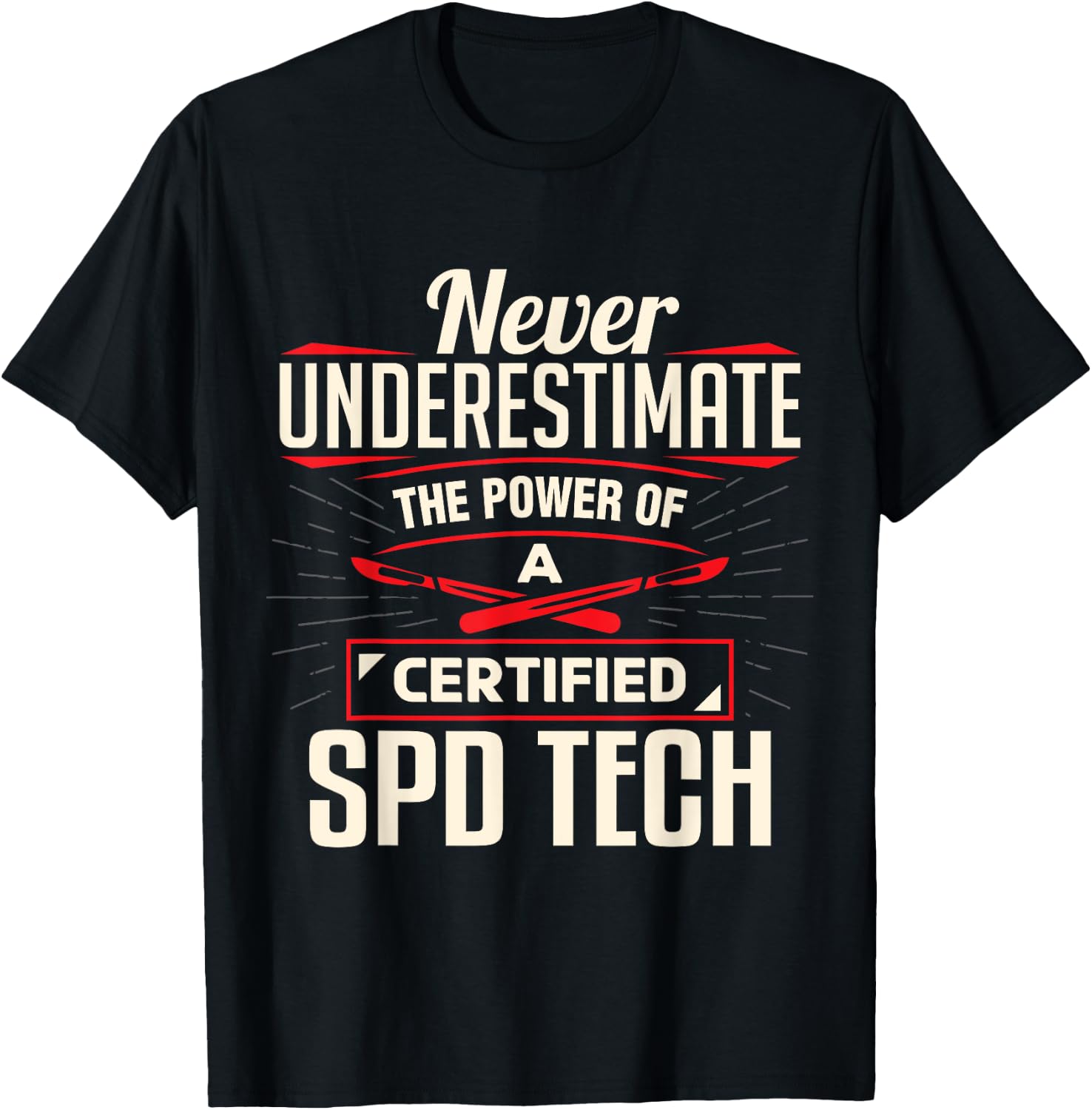 Certified Sterile Processing Technician SPD Tech Apparel T-Shirt - T-Shirt | Black