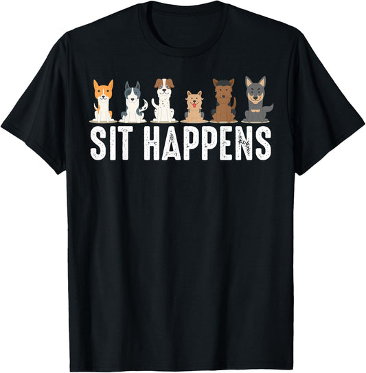 Cute Animal Whisperer Puppies Humor Quote Designs | Funny Sit Happens | Cool Sitting Dogs -Adults, Kids - Black, Short Sleeve, Classic Fit, , Pull On T-Shirt - T-Shirt | Black