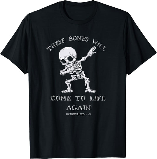 These Bones Ezekiel Christian Halloween Dabbing Skeleton T-Shirt - T-Shirt | Black