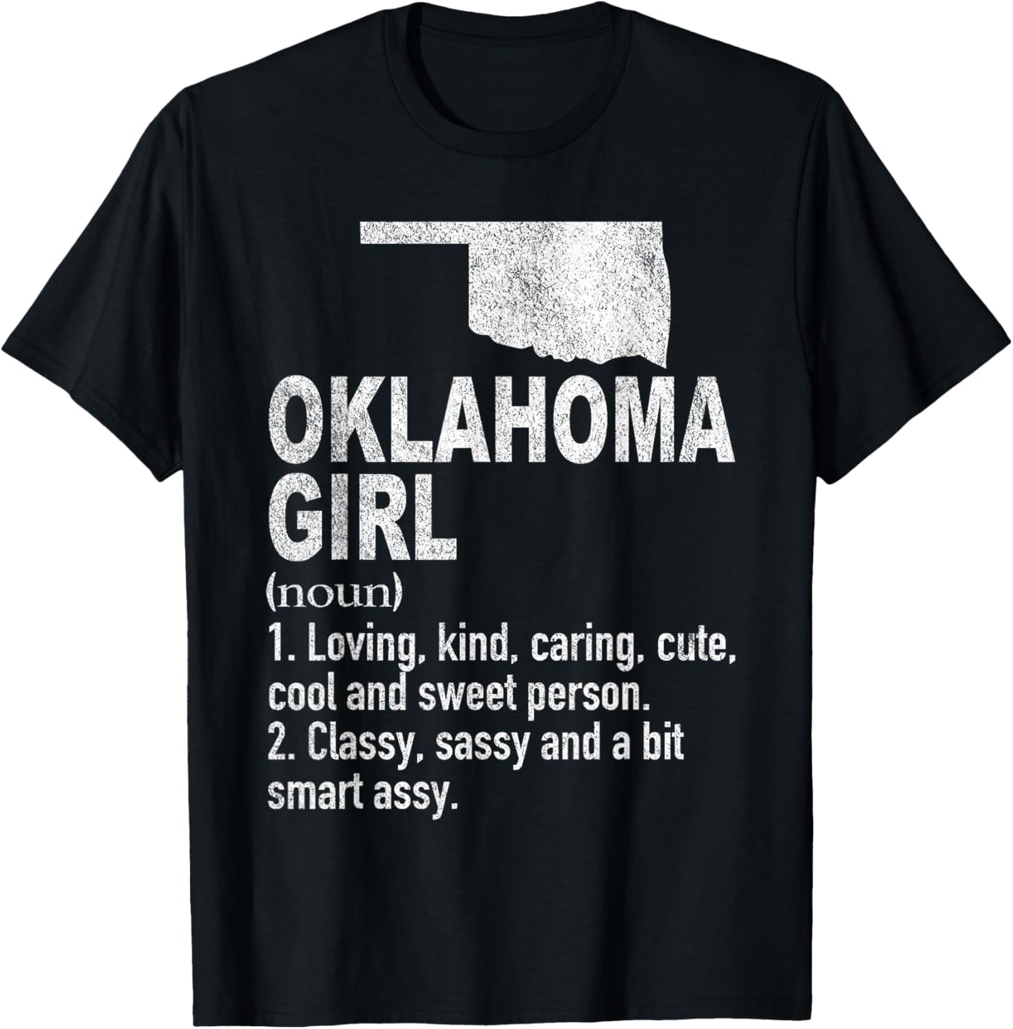 Oklahoma Girl Definition Funny Hometown Home Oklahoma T-Shirt - T-Shirt | Black