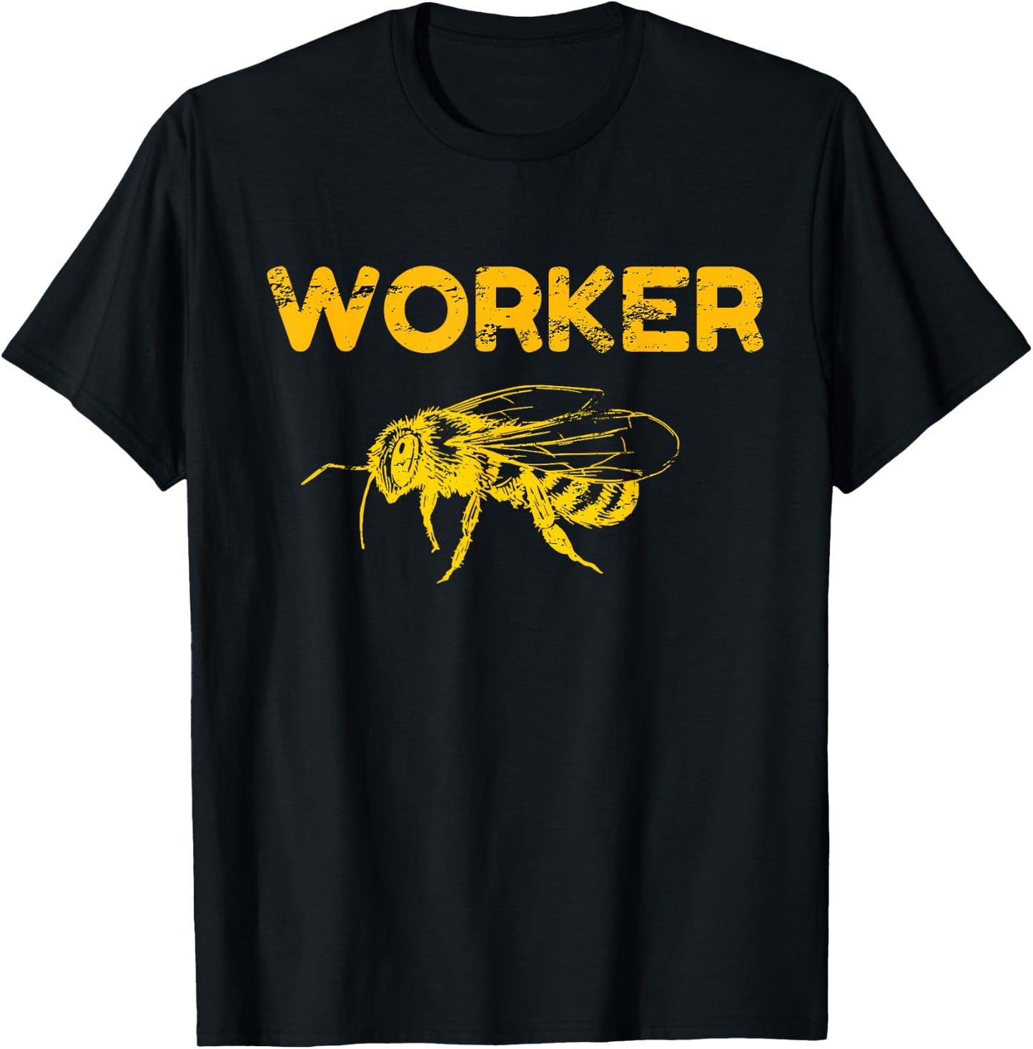 Worker Bees Bumblebee Honeybee Bee Keeping Bee Keepers T-Shirt - T-Shirt | Black
