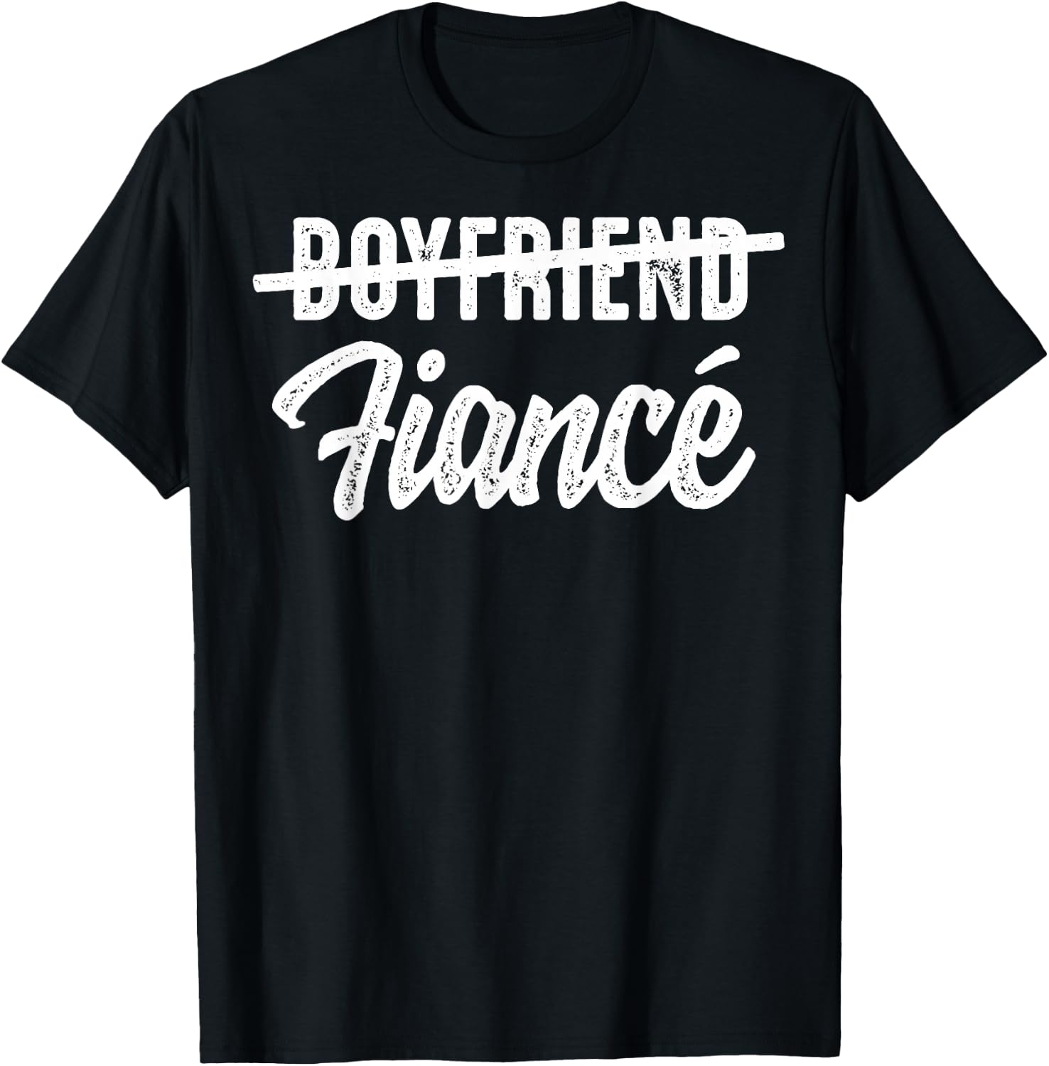 Engagement Announcement Boyfriend Fiance Wedding Gift T-Shirt - T-Shirt | Black