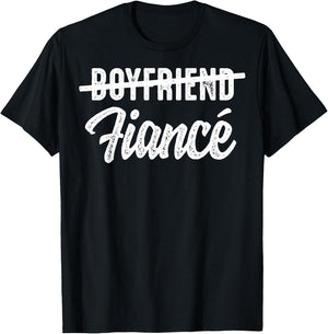 Engagement Announcement Boyfriend Fiance Wedding Gift T-Shirt - T-Shirt | Black