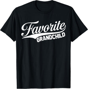 Funny Spoiled Grandchildren Favorite Grandchild T-Shirt - T-Shirt | Black