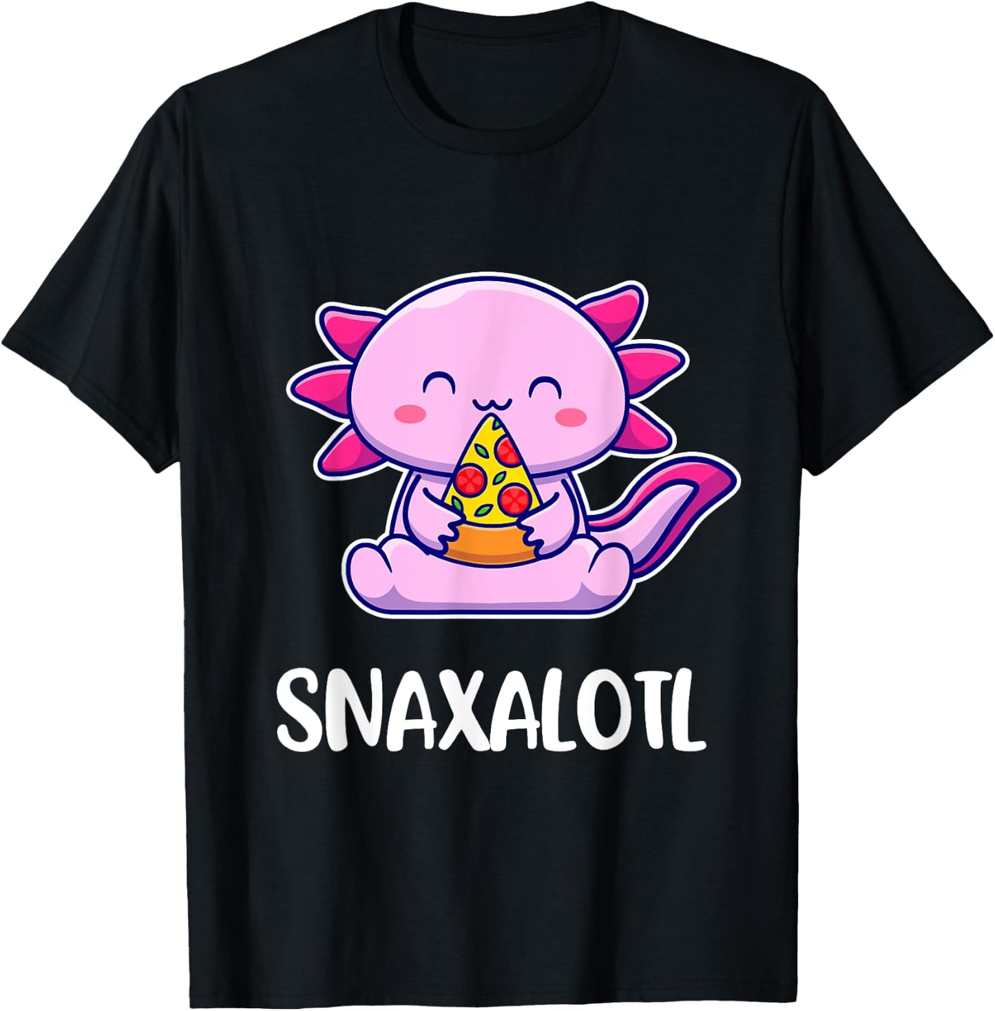Snaxalotl Axolotl Cute Eating Pizza Snacks T-Shirt - T-Shirt | Black