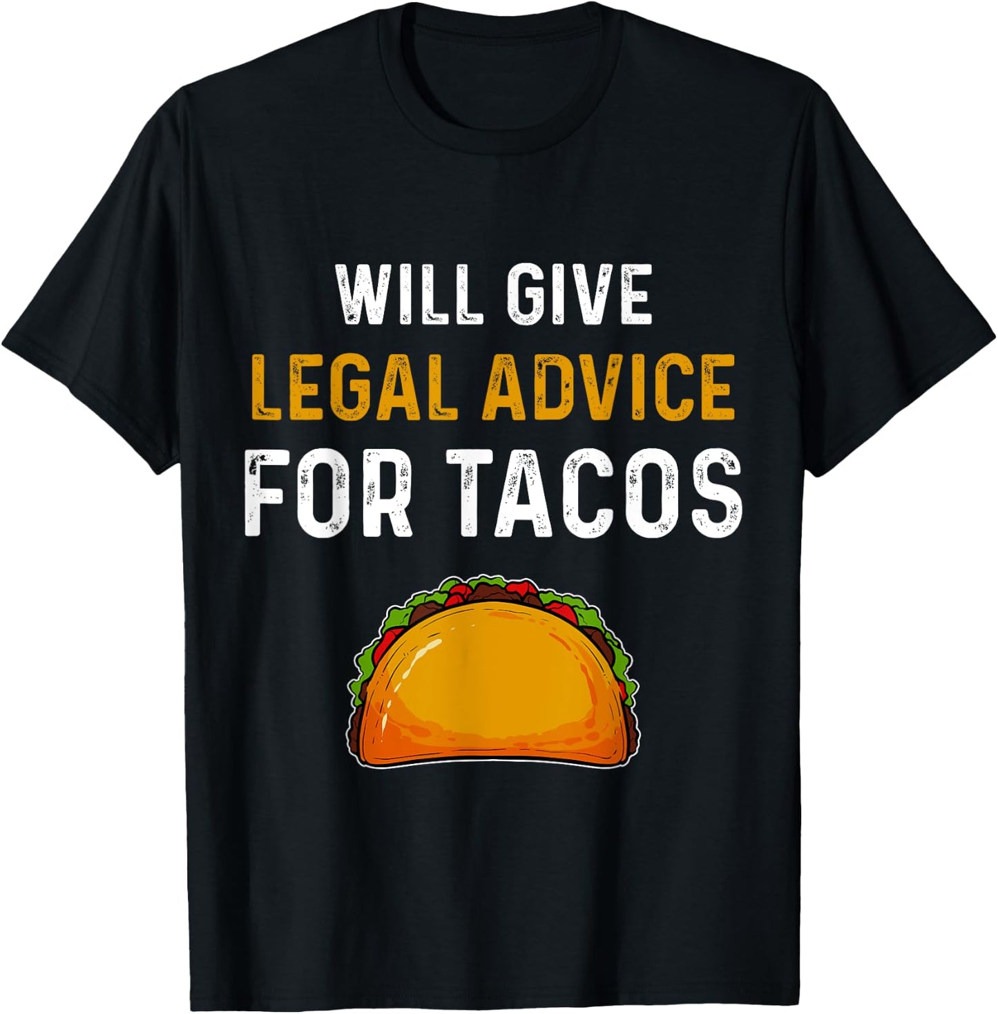 Taco Lawyer Attorney Law Student Gift T-Shirt - T-Shirt | Black