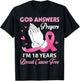 God Answers Prayers I'm 18 Years Breast Cancer Free Survivor T-Shirt - T-Shirt | Black