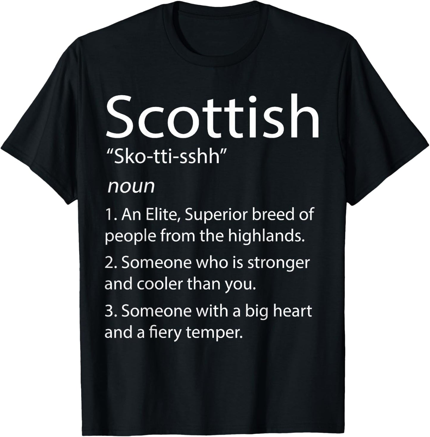 Scottish Definition - Funny Scottish & Scotland T-Shirt - T-Shirt | Black