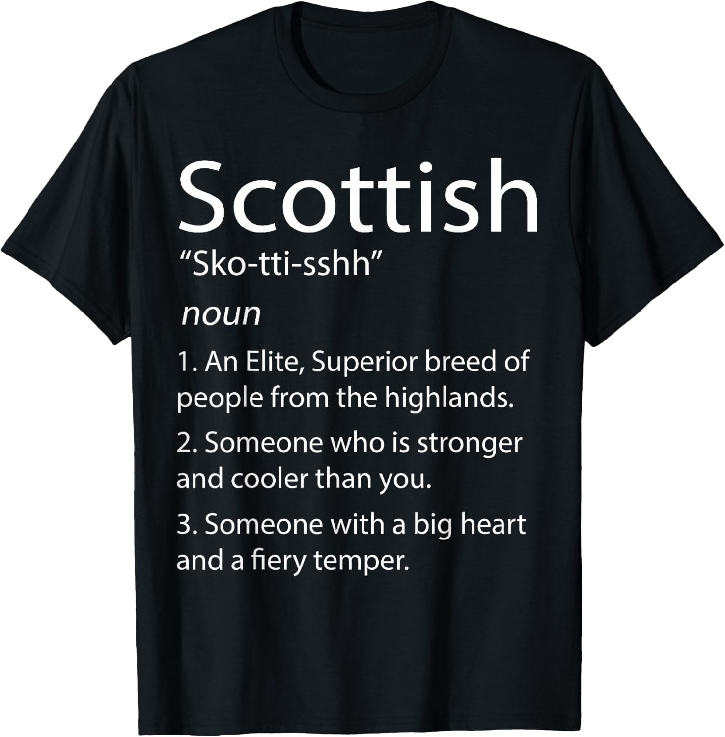 Scottish Definition - Funny Scottish & Scotland T-Shirt - T-Shirt | Black