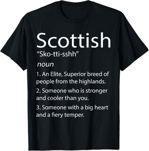Scottish Definition - Funny Scottish & Scotland T-Shirt - T-Shirt | Black