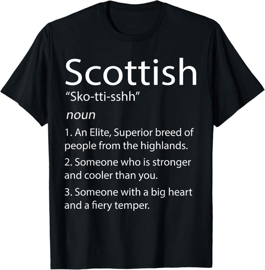 Scottish Definition - Funny Scottish & Scotland T-Shirt - T-Shirt | Black