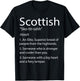 Scottish Definition - Funny Scottish & Scotland T-Shirt - T-Shirt | Black