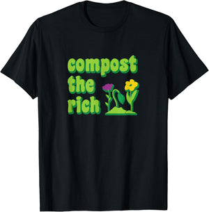 Rich Resistance Protest Garden Compost T-Shirt - T-Shirt | Black