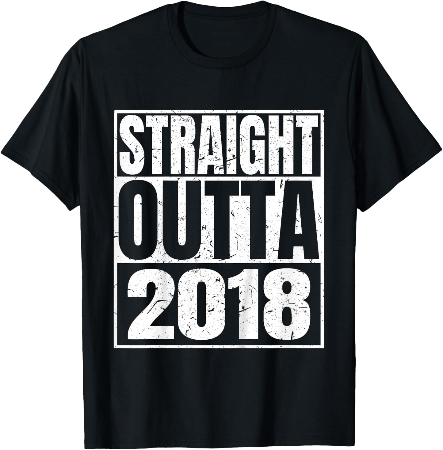 Straight Outta 2018 Classic 2018 Birth Of Birthday Vintage T-Shirt - T-Shirt | Black