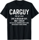 Car Guy Definition Shirt Like A Regular Guy Only Cooler Men T-Shirt - T-Shirt | Black