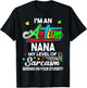 Autism Awareness I'm An Autism Nana Shirt T-Shirt - T-Shirt | Black