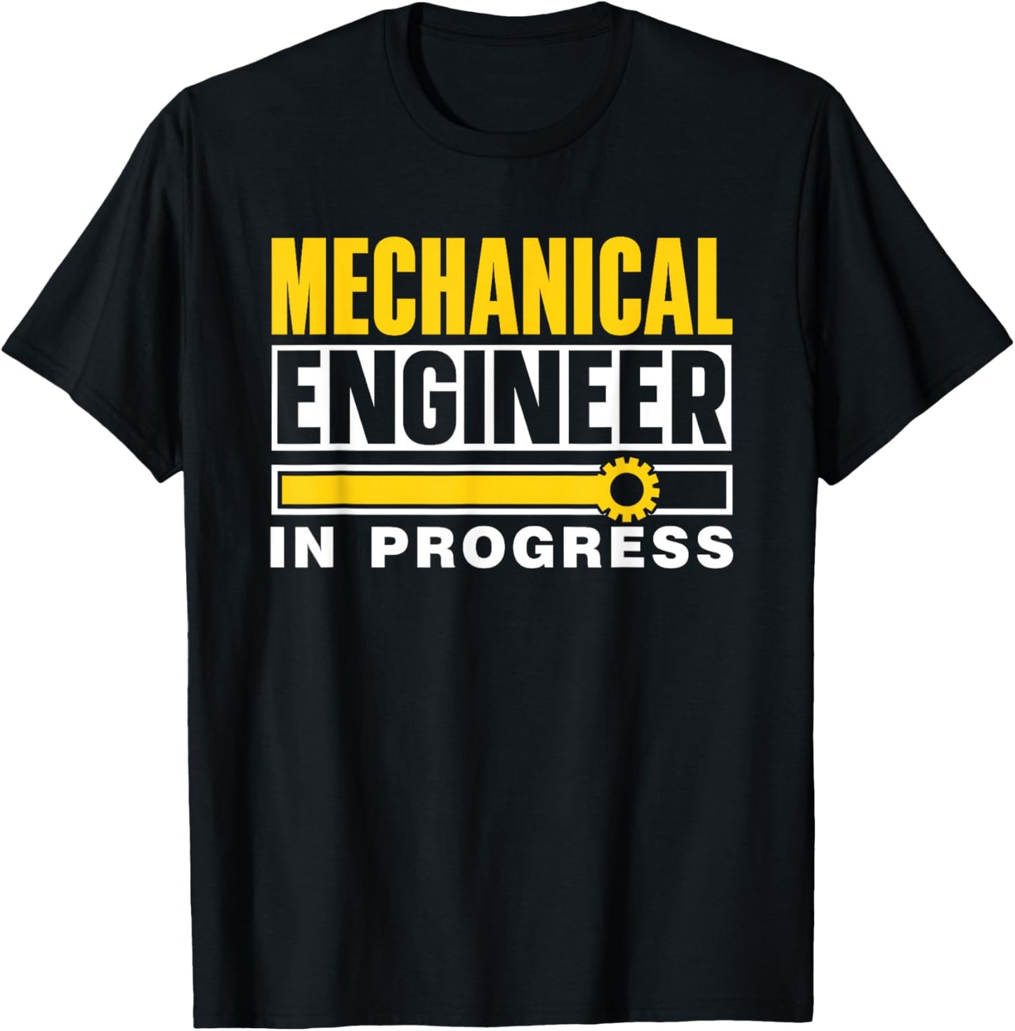 Mechanical Engineer In Progress Student Mechanical Engineer T-Shirt - T-Shirt | Black
