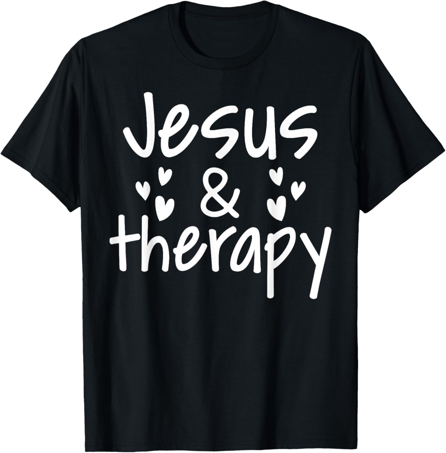 Christian Lovers Therapy and Jesus Faith Therapy and Jesus T-Shirt - T-Shirt | Black