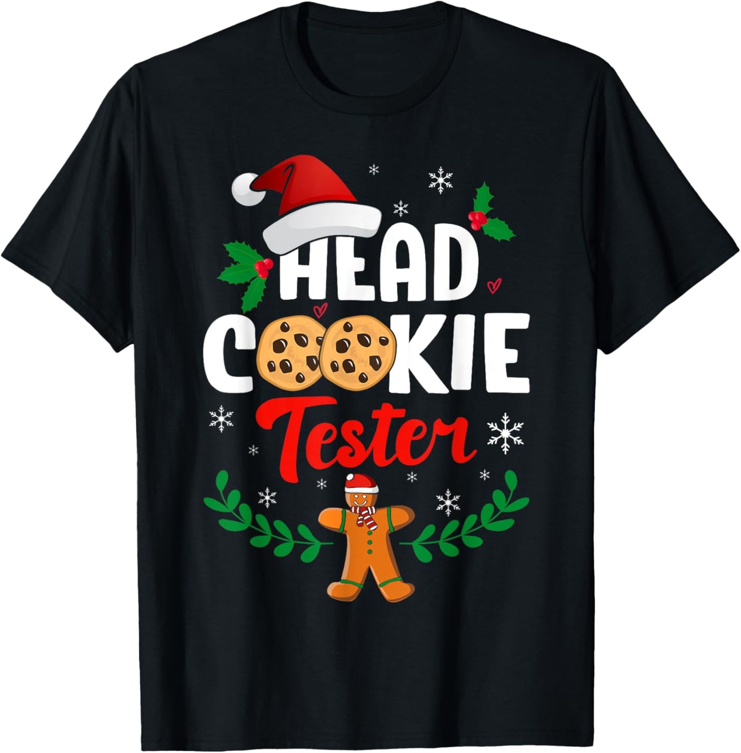 Funny Christmas Head Cookie Tester Ugly Xmas Sweater T-Shirt - T-Shirt | Black