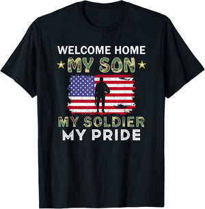 Welcome Home My Son Soldier Homecoming Reunion Army US Flag T-Shirt - T-Shirt | Black