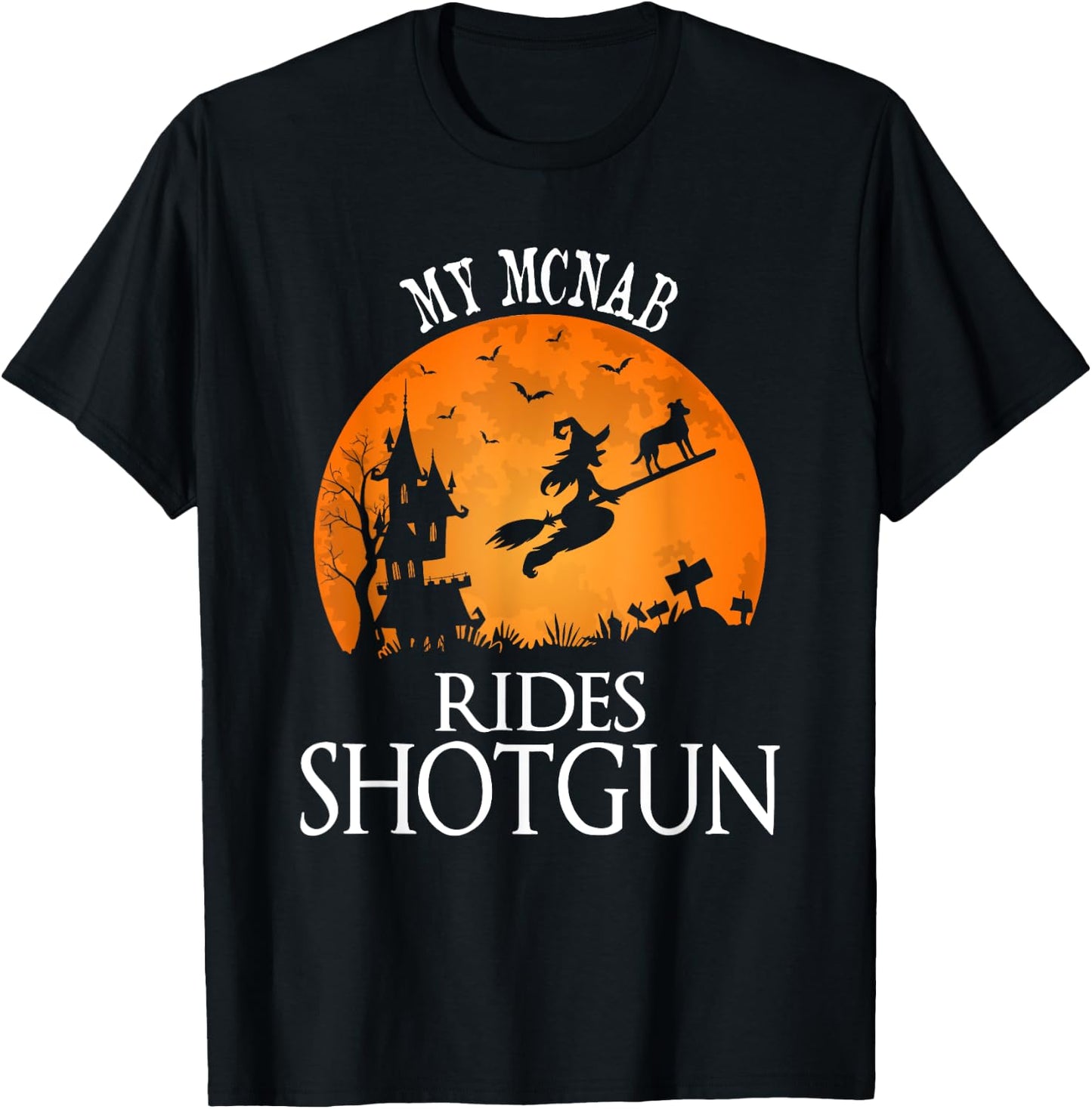 Mcnab Rides Shotgun Dog Lover Party Women T-Shirt - T-Shirt | Black