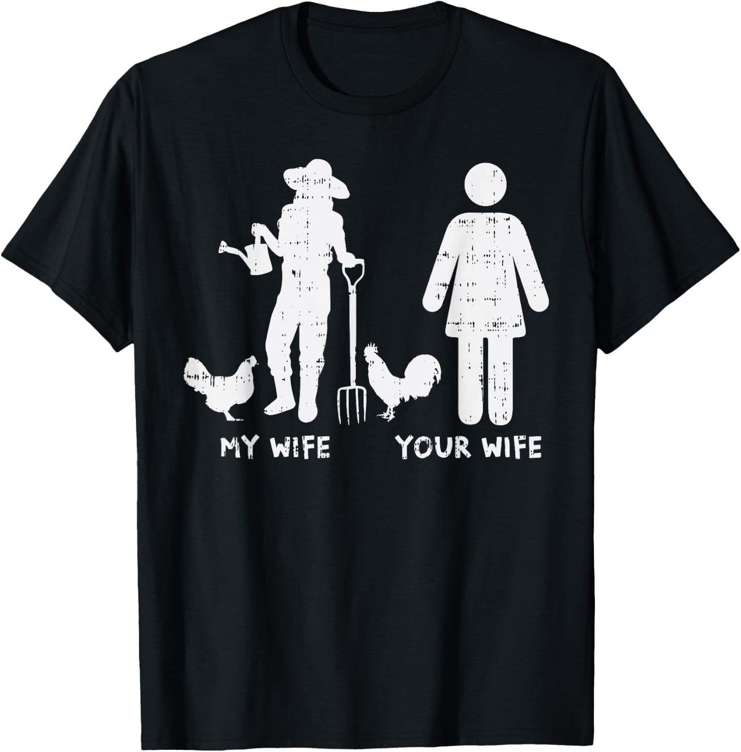 My Wife Your Wife Chicken Funny Farming Farmer Husband Gift T-Shirt - T-Shirt | Black