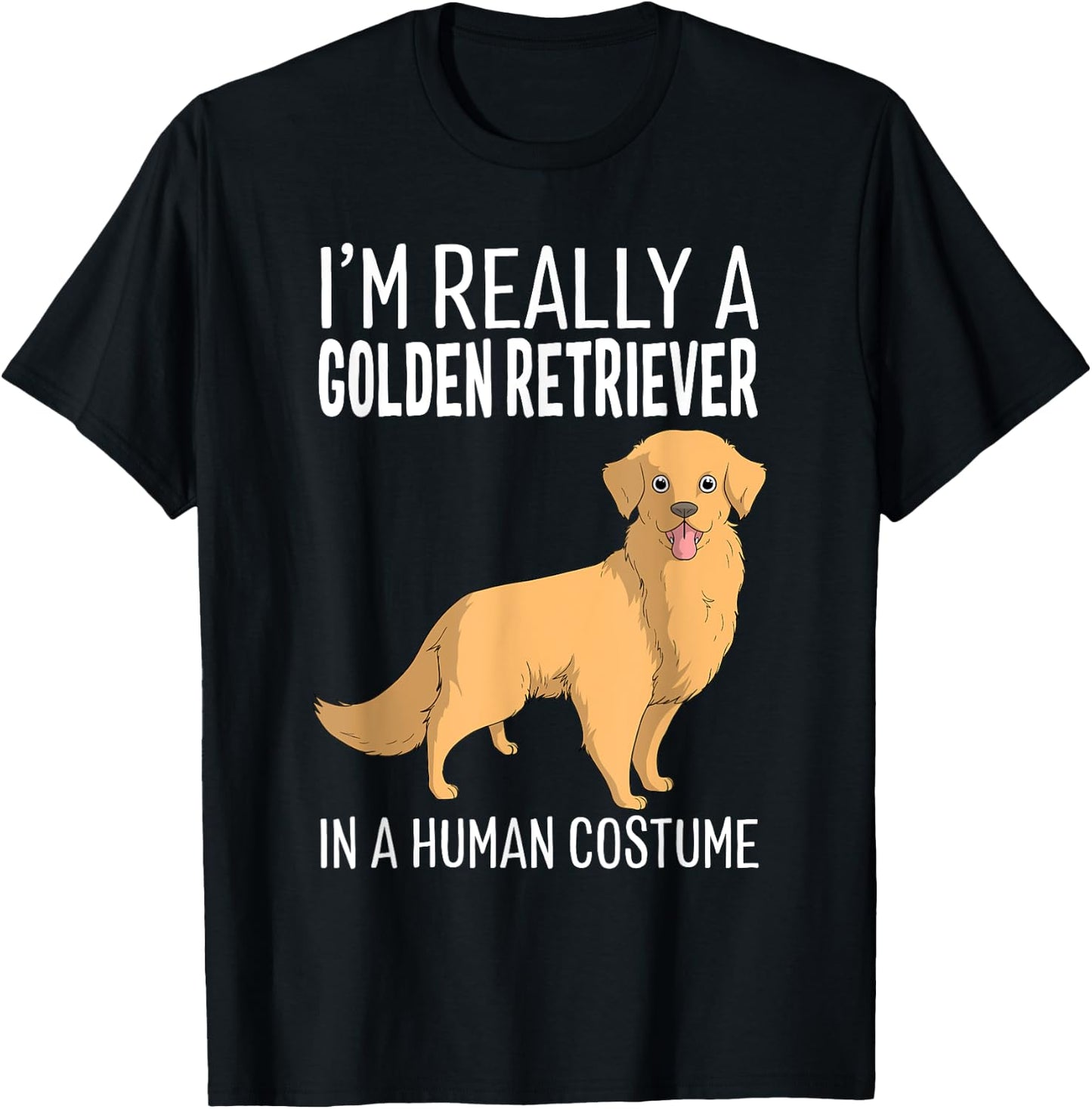 My Human Costume Im A Golden Retriever Dog Halloween T-Shirt - T-Shirt | Black