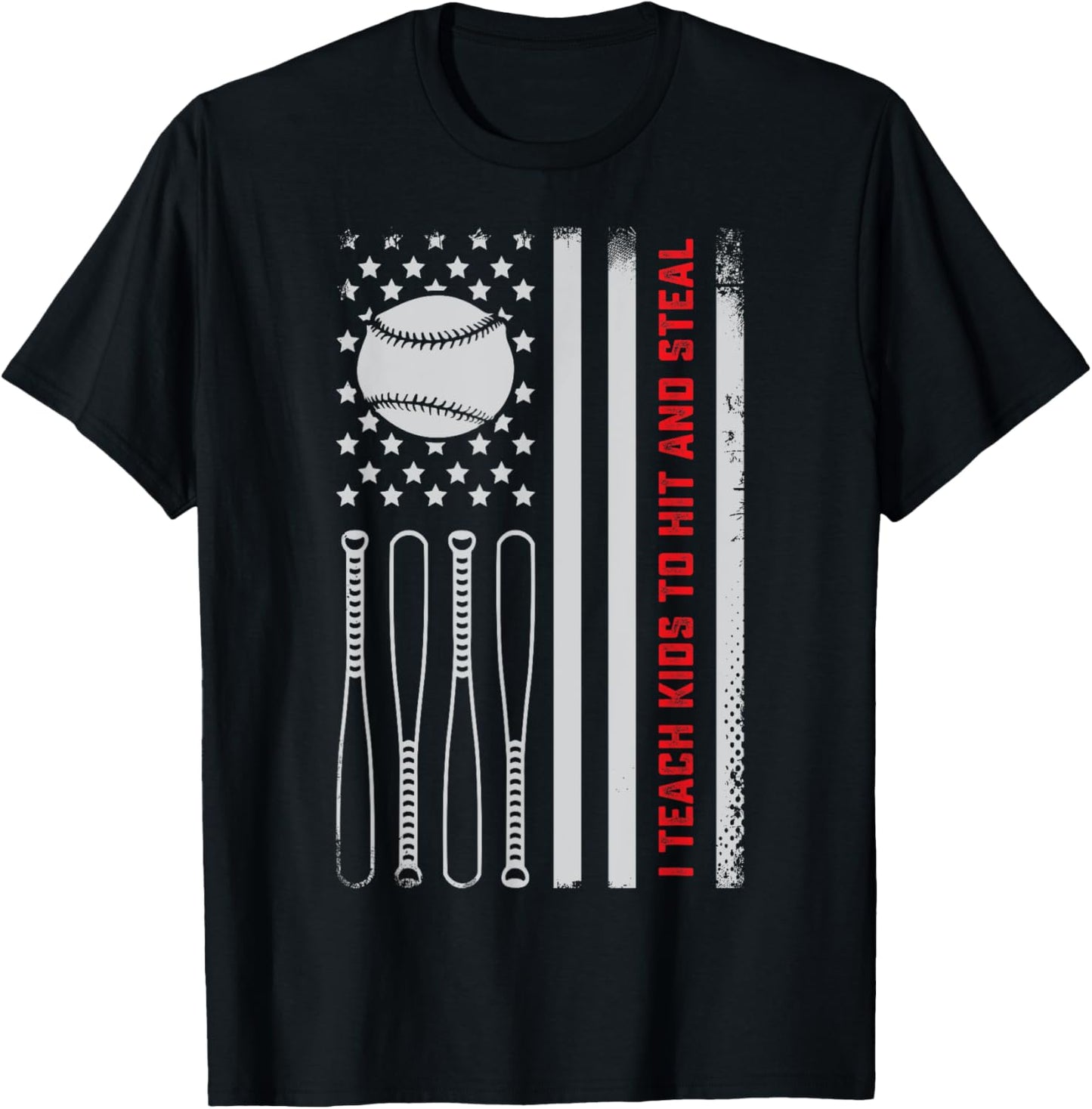 I Teach Kids to Hit and Steal - Baseball Coach Softball Dad T-Shirt - T-Shirt | Black
