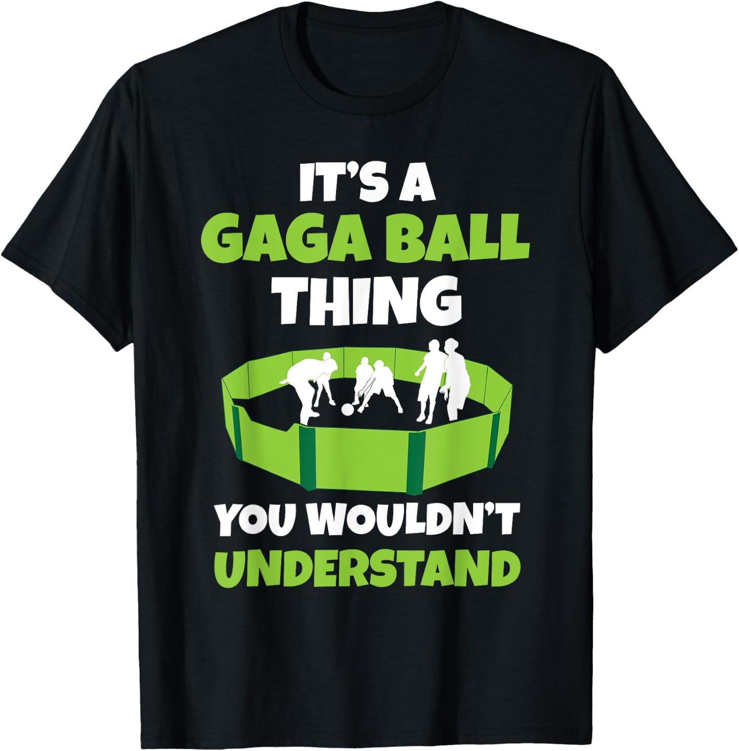 It's A Gaga Ball Thing You Wouldn't Understand Dodgeball Set T-Shirt - T-Shirt | Black