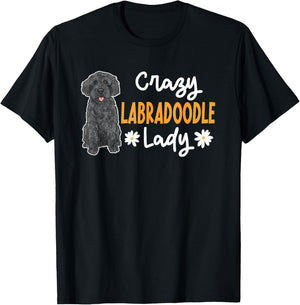 Black Labradoodle Dog Mom Crazy Labradoodle Lady T-Shirt - T-Shirt | Black
