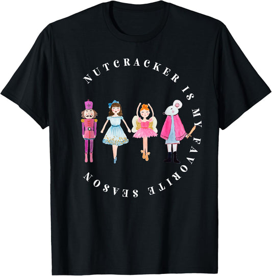 Nutcracker Is My Favorite Season Matching Family Christmas T-Shirt - T-Shirt | Black