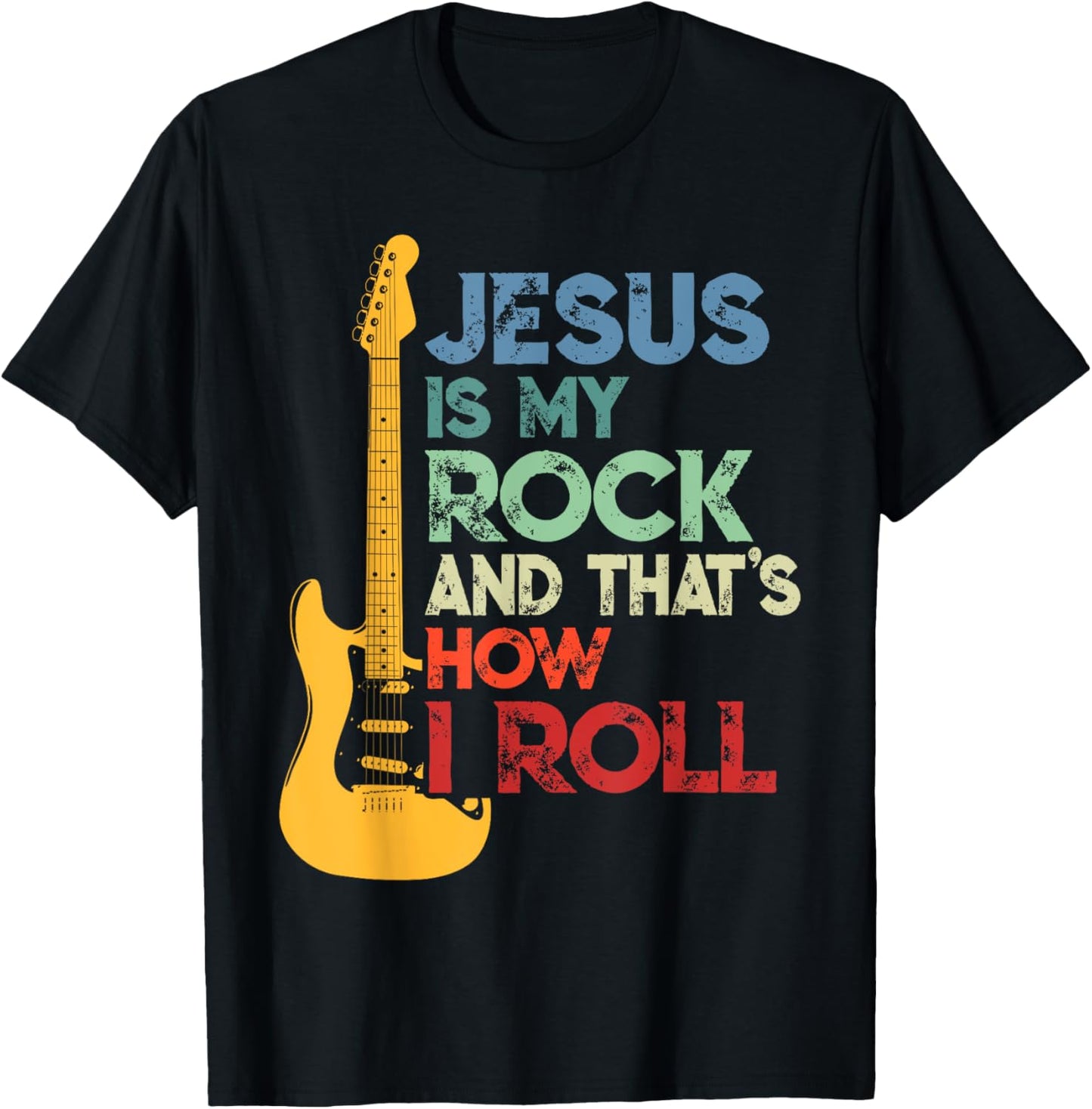 Jesus Is My Rock And That Is How I Roll Christian Guitar T-Shirt - T-Shirt | Black