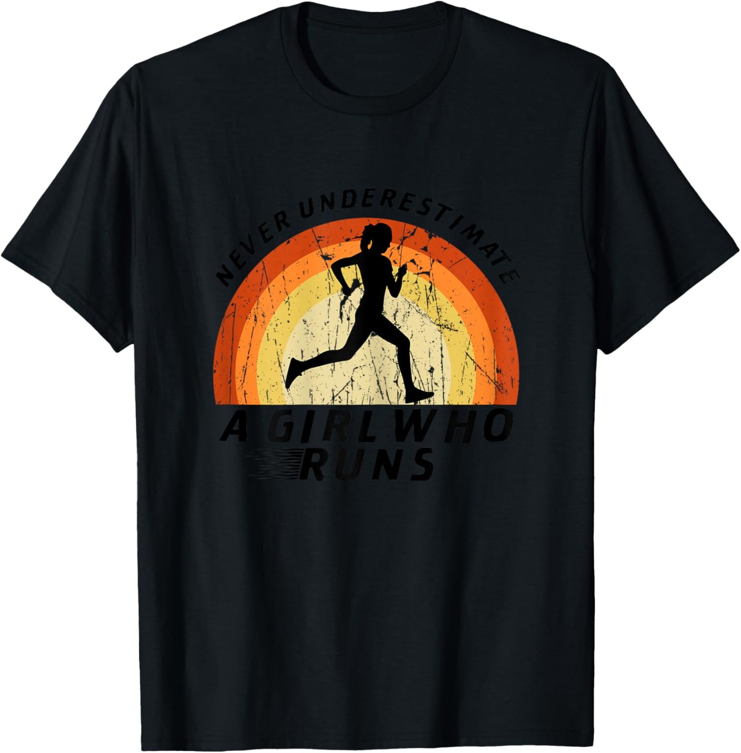 Never Underestimate A Girl Who Runs Runner Girl Track Team T-Shirt - T-Shirt | Black