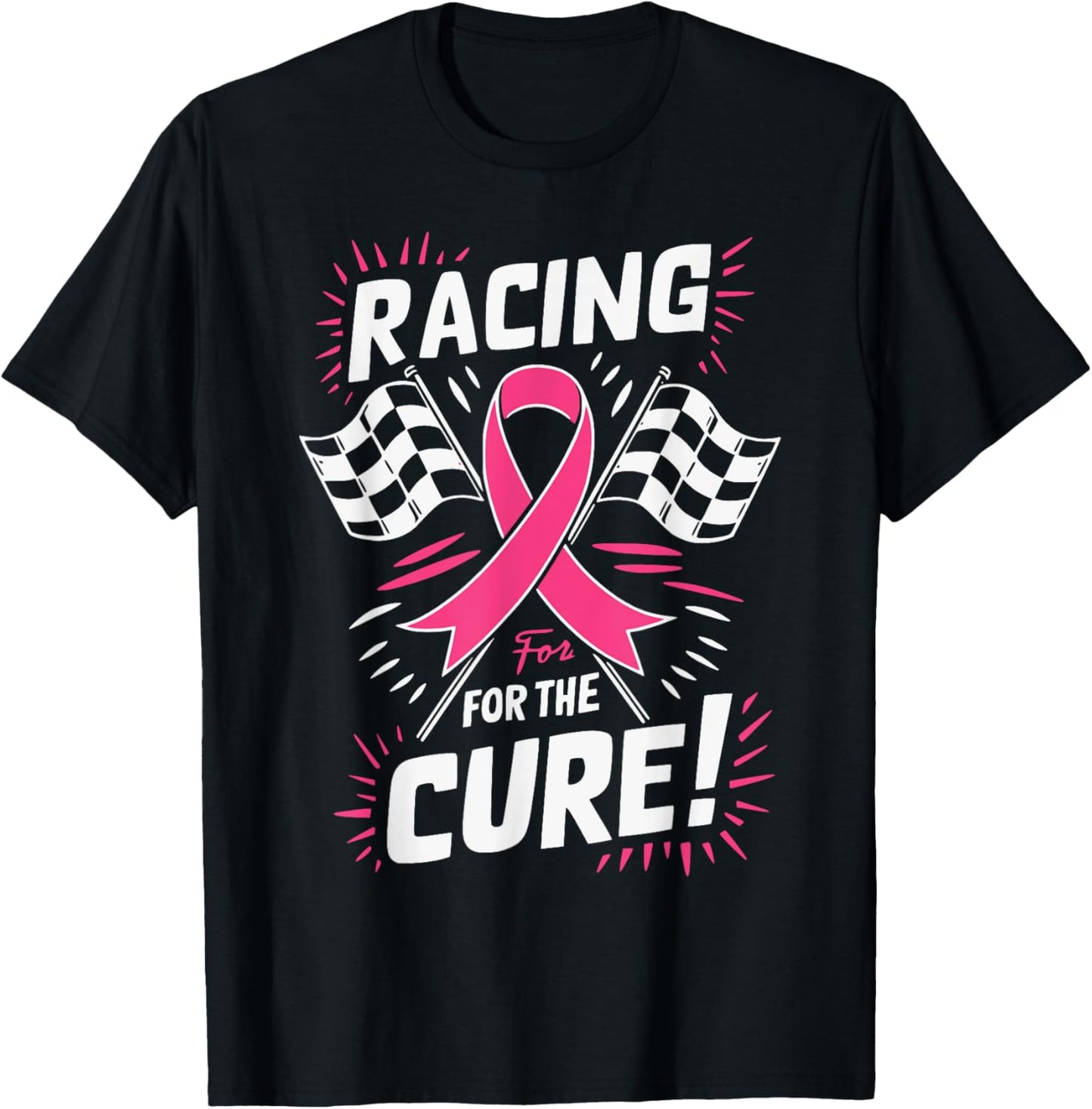 Pink Ribbon Breast Cancer Awareness Racing for a Cure T-Shirt - T-Shirt | Black