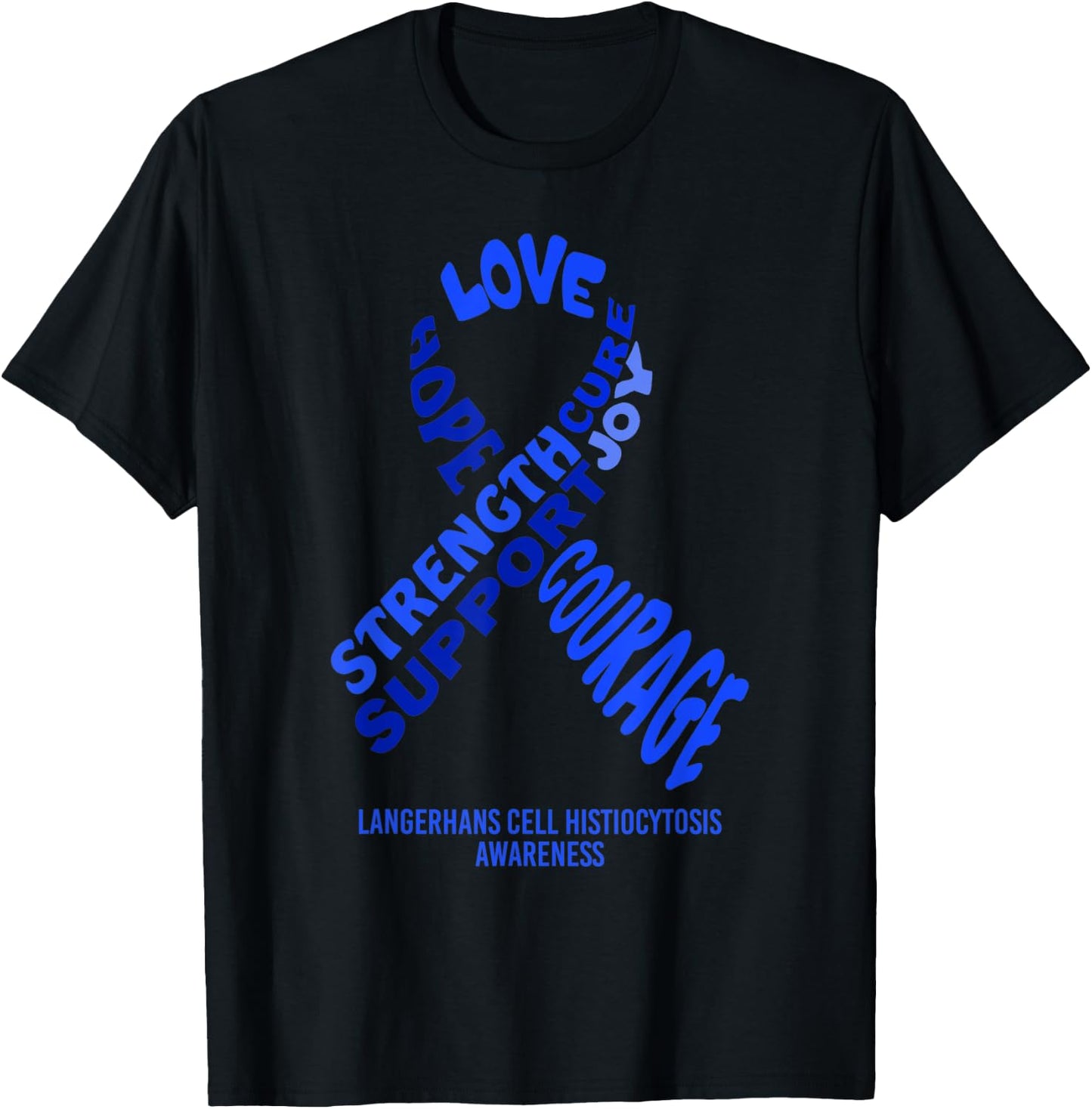 Langerhans Cell Histiocytosis Awareness Ribbon With Words T-Shirt - T-Shirt | Black
