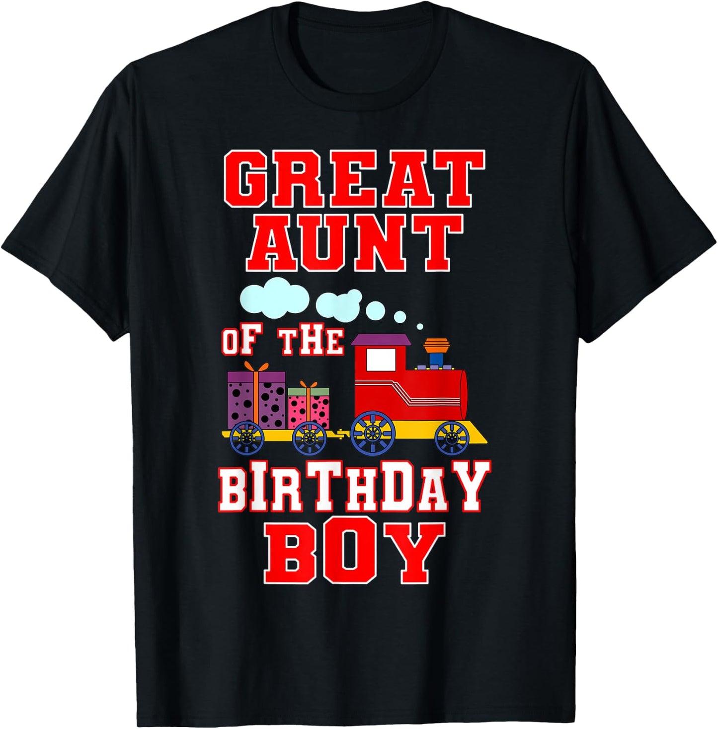Great Aunt Of The Birthday Boy Train Steam Locomotive Bday T-Shirt - T-Shirt | Black