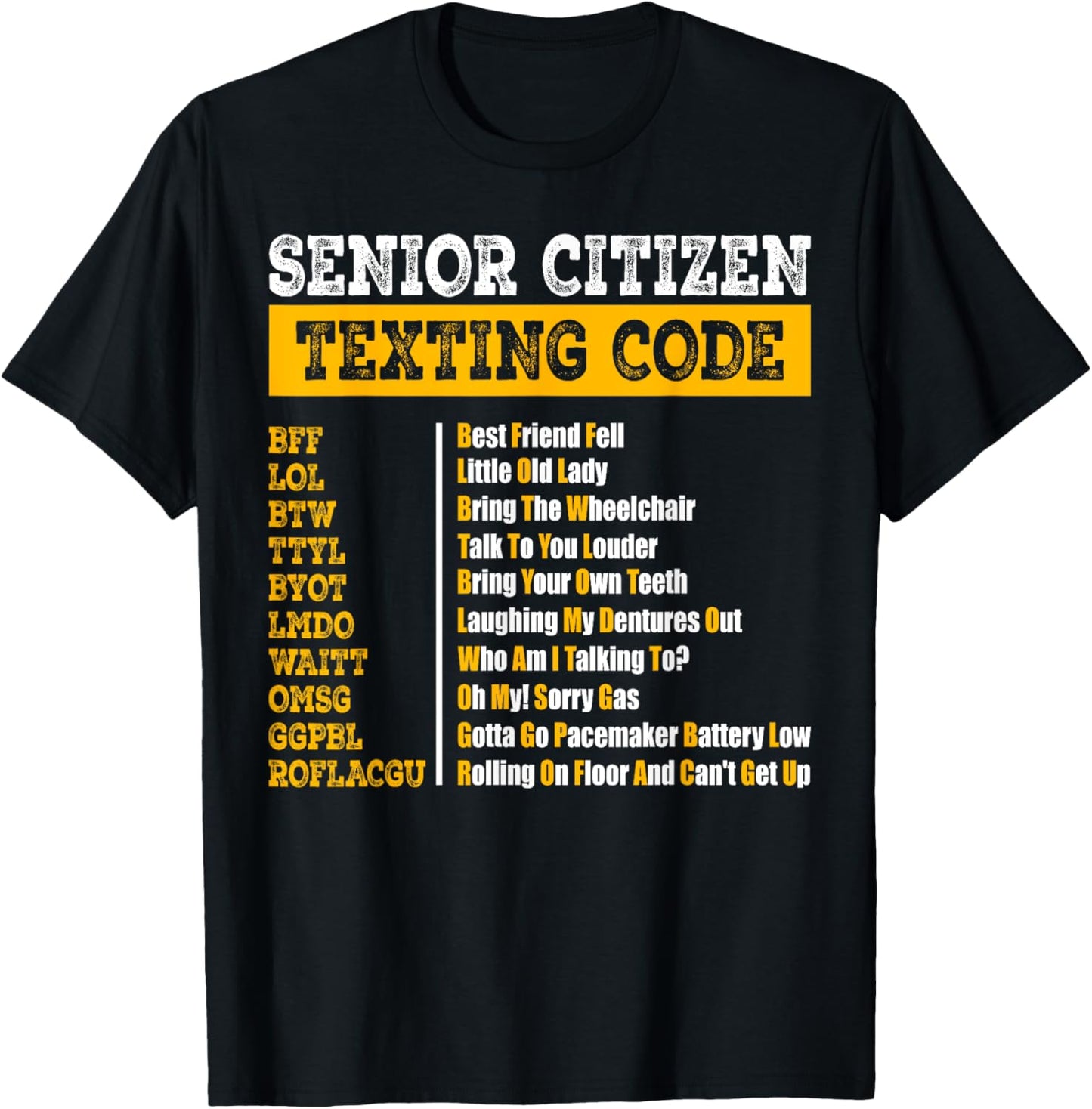 Funny Senior Citizen's Texting Code Design for Grandpa T-Shirt - T-Shirt | Black