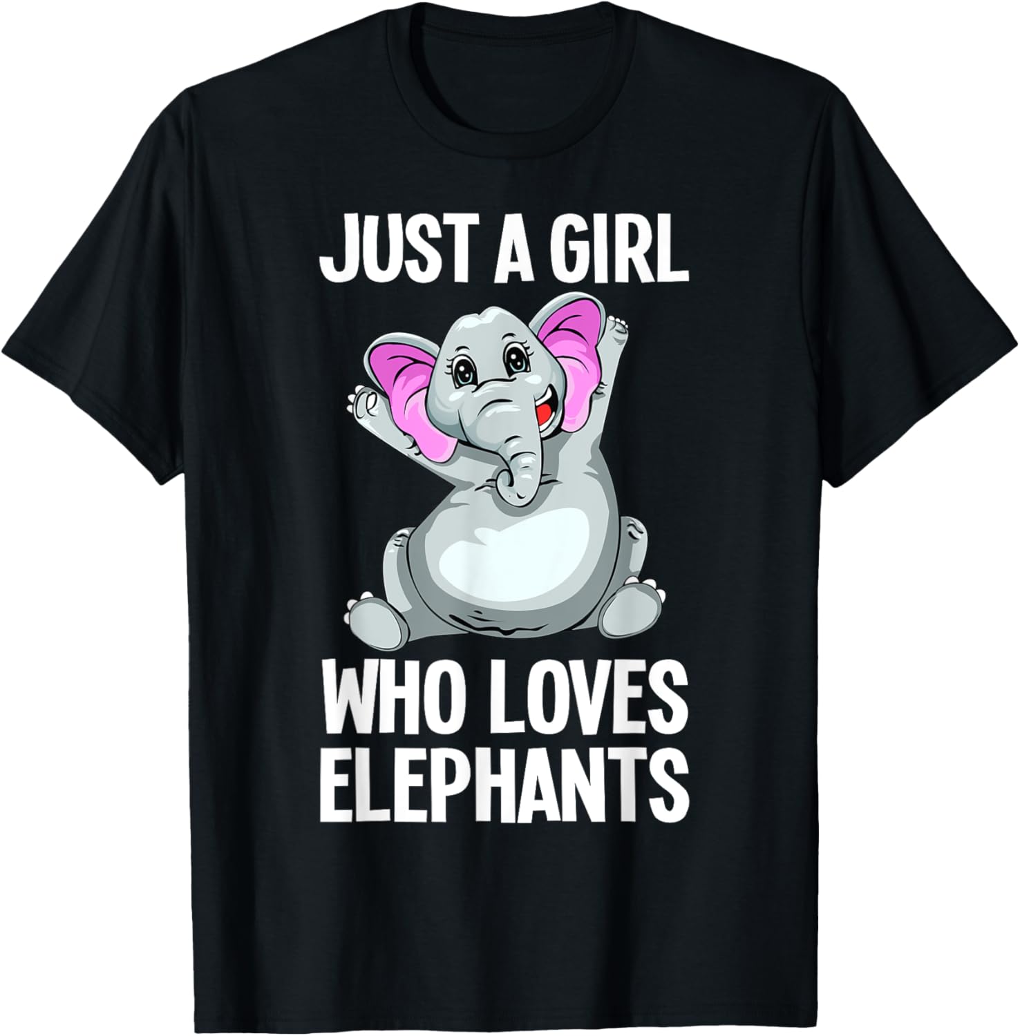 Funny Elephant Design For Girls Women Kids Elephant Lover T-Shirt - T-Shirt | Black