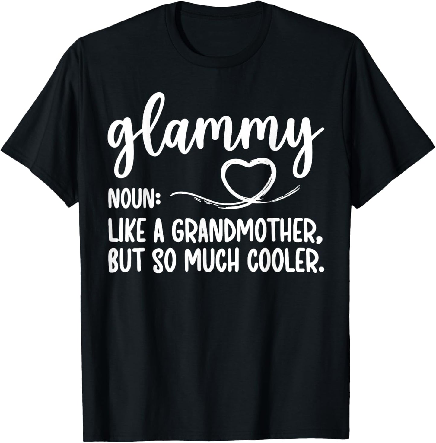 Glammy Definition Glammy Grandma Glammy Grandmother T-Shirt - T-Shirt | Black