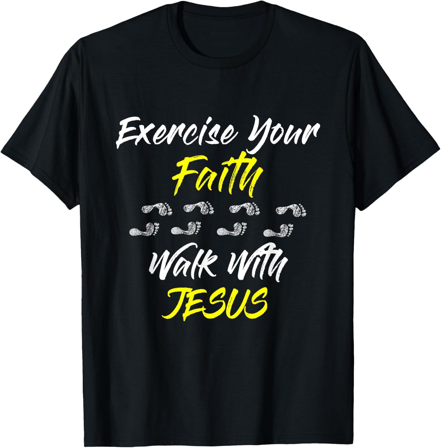 Exercise Your Faith Walk With Jesus Christian T-Shirt - T-Shirt | Black