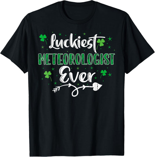 Lucky Irish Shamrock St Paddy's Day Meteorologist T-Shirt - T-Shirt | Black
