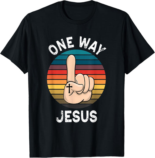 Vintage Finger Up People Christian Revolution One Way Jesus T-Shirt - T-Shirt | Black