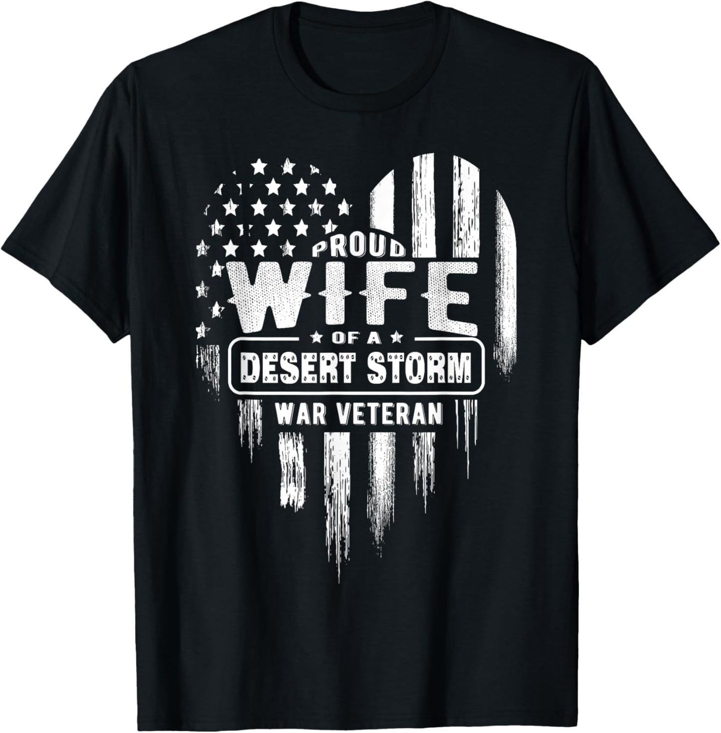 Proud Wife Desert Storm War Veteran American Flag Heart T-Shirt - T-Shirt | Black
