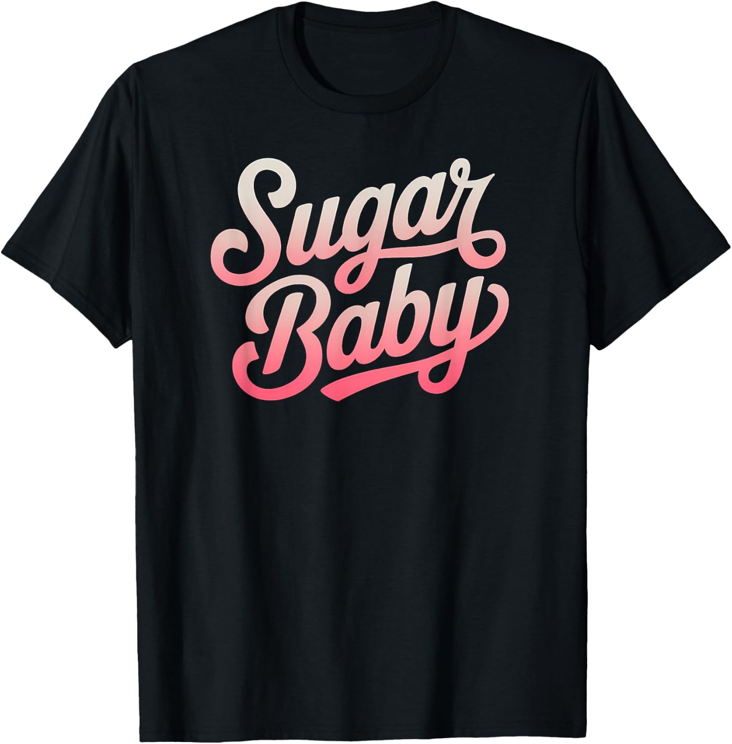 Sugar Baby Cute Fun Flirty T-Shirt - T-Shirt | Black