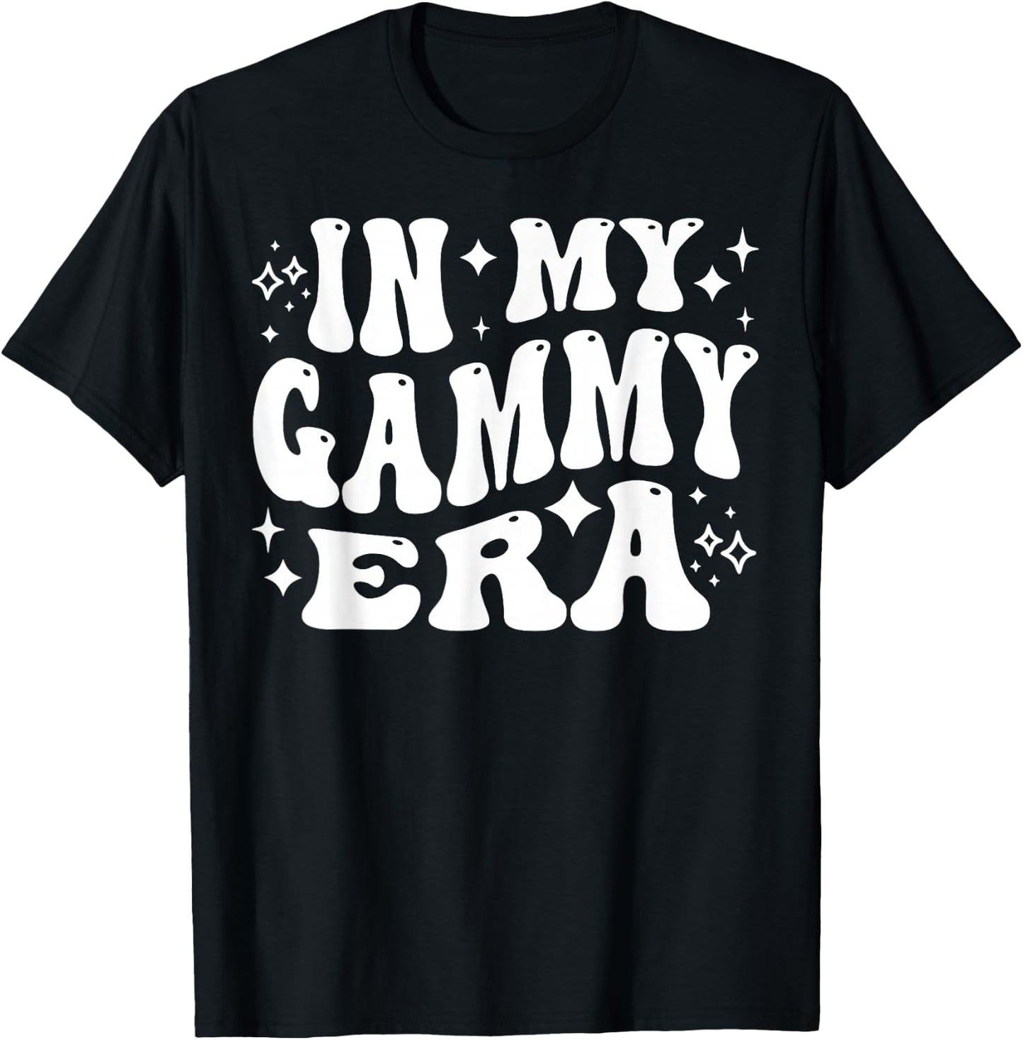 in My Gammy Era, Funny Grandmother, New Grandma, Cute Nana T-Shirt - T-Shirt | Black